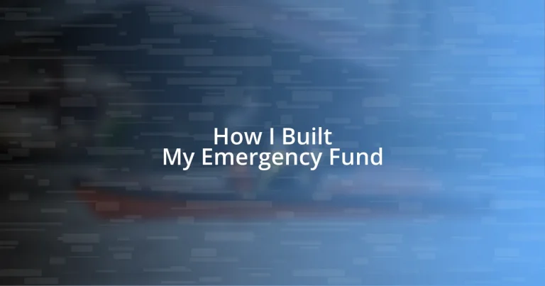 How I Built My Emergency Fund