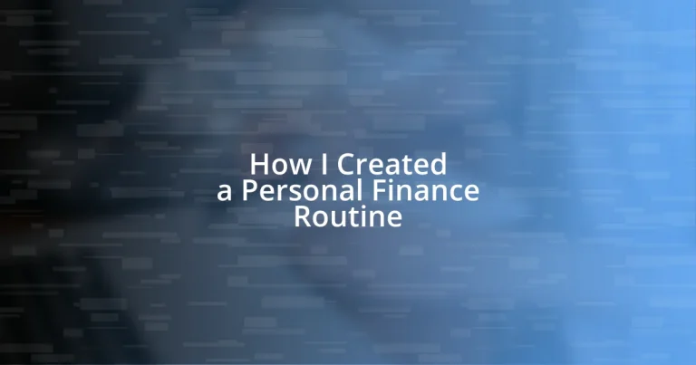 How I Created a Personal Finance Routine