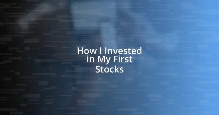 How I Invested in My First Stocks