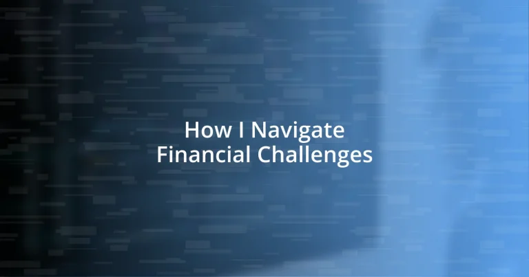 How I Navigate Financial Challenges