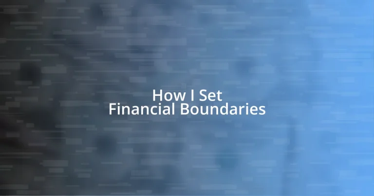 How I Set Financial Boundaries