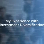 My Experience with Investment Diversification