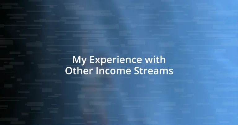 My Experience with Other Income Streams