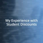 My Experience with Student Discounts