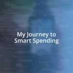 My Journey to Smart Spending