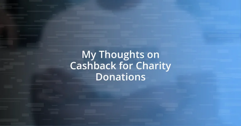 My Thoughts on Cashback for Charity Donations