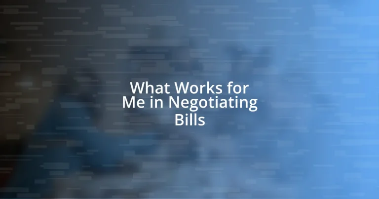 What Works for Me in Negotiating Bills