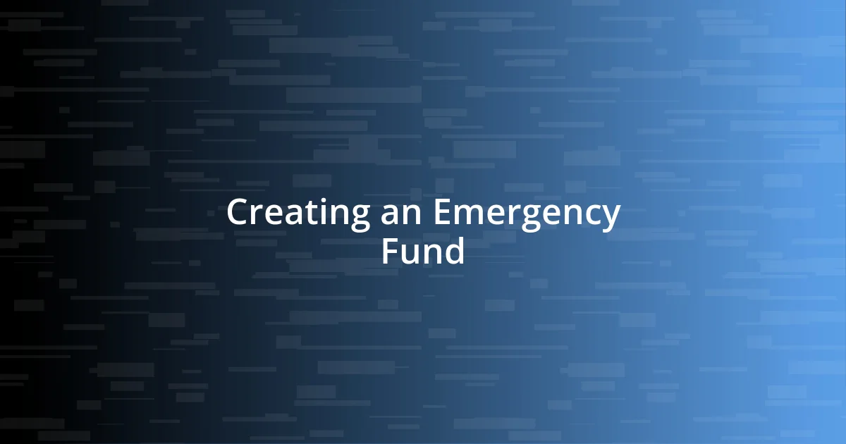 Creating an Emergency Fund