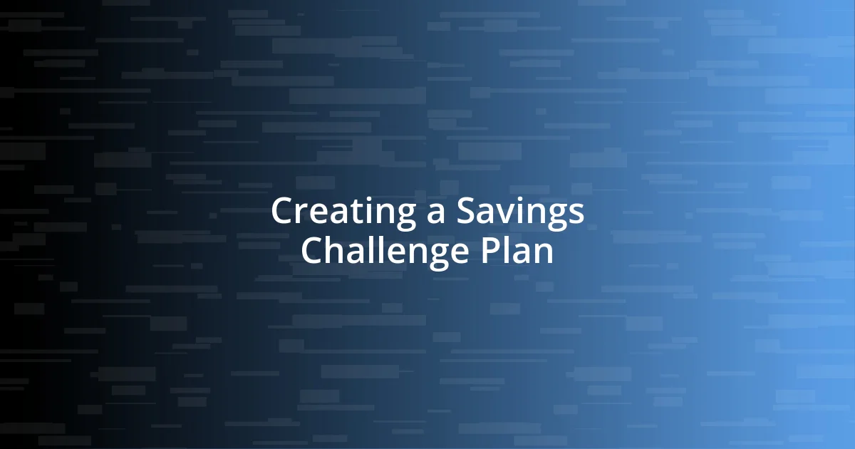 Creating a Savings Challenge Plan