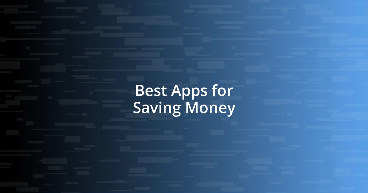 Best Apps for Saving Money